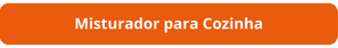 Bot&atilde;o misturador
