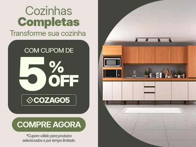 Transforme sua cozinha com cupom de 5%.
