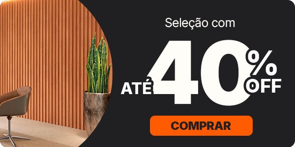 Selecao com ate 40 off mega da reforma