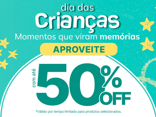 dia das criancas 50 OFF