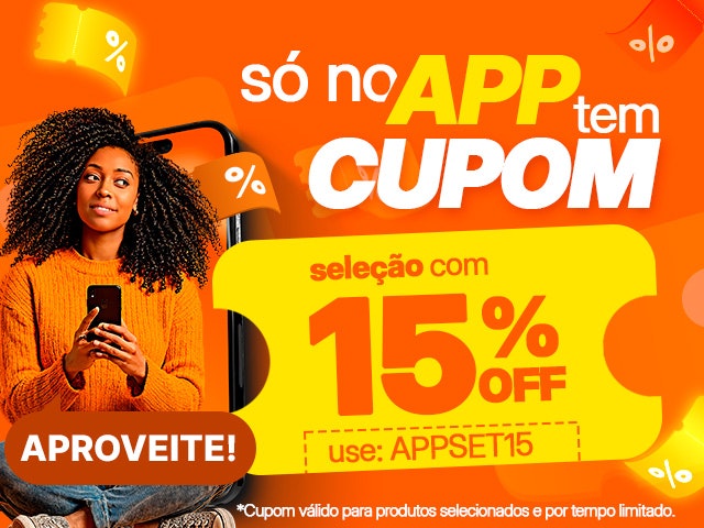 cupom exclusivo app 15 OFF