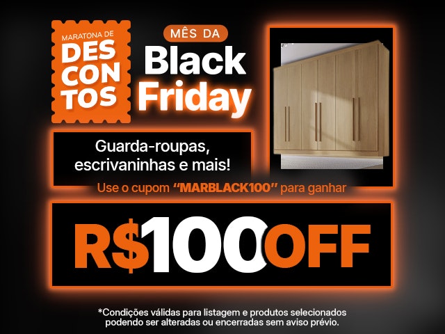 Mês da Black Friday com cupom de R$100 OFF Mobile