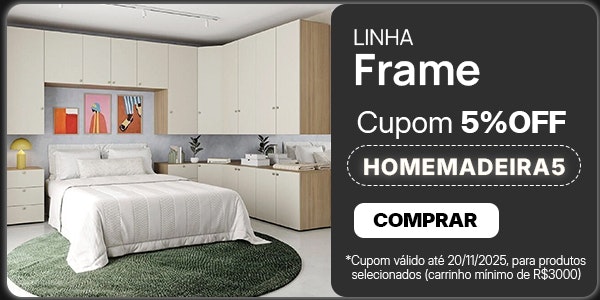 5%OFF na Linha Frame Cupom