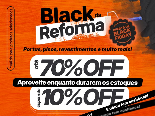 Black da reforma com ofertas de Black Friday Mobile