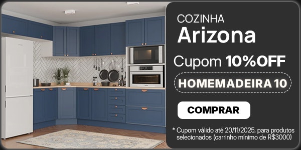 Cupom 10% OFF na cozinha Arizona. Aproveite!