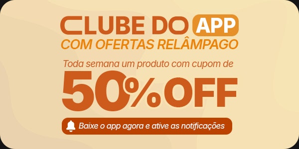 [BLACK] Clube do APP com cupons de 50% OFF