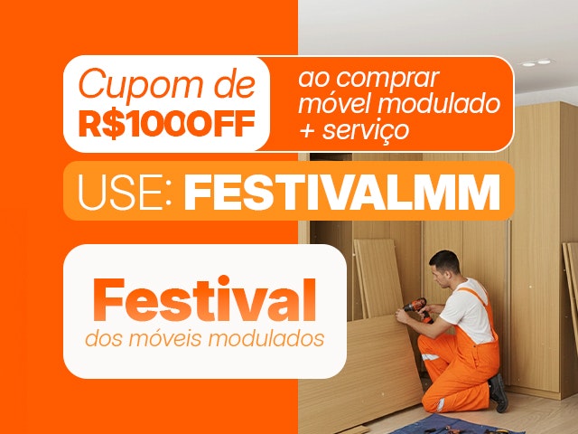 Festival do móvel modulado: Cupom ao comprar móvel + serviço Mob