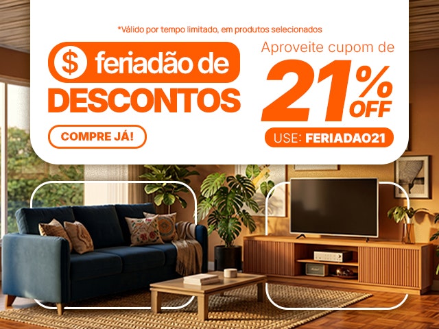 Feriadão de descontos: Cupom de 21% - FERIADAO21 Mob