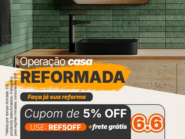 Data Dupla Operação Casa Reformada: Cupom de 5% + Frete Grátis - REF5OFF Mob