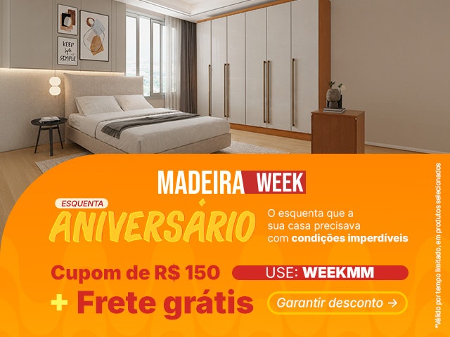 Madeira Week de Esquenta Aniversário: Cupom de R$ 150 + Frete Grátis - WEEKMM