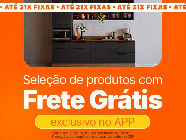 Frete Grátis Exclusivo APP - Baixe o APP
