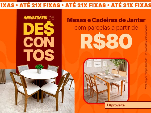 Maratona de Descontos de Aniversário: Mesas e Cadeiras de Jantar com parcelas a partir de R$80