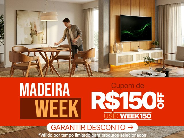 Madeira Week: Cupom de R$ 150 - WEEK150 Mob