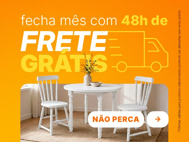 Fecha Mês 48h de Frete Grátis Mob