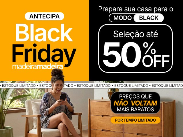 Antecipa Black Friday: até 50% OFF V2 Mob