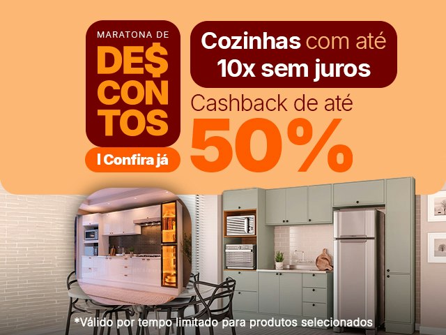 Maratona de Descontos: Cozinhas com até 10x e Cashback até 50% Mob