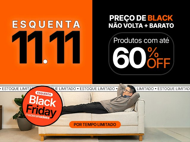 Esquenta Black Friday: até 60% OFF - Preços não voltam mais barato na BF Mob