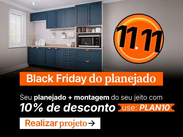 BF do Planejado: Cupom 10% Produto + montagem - PLAN10 V3 Mob