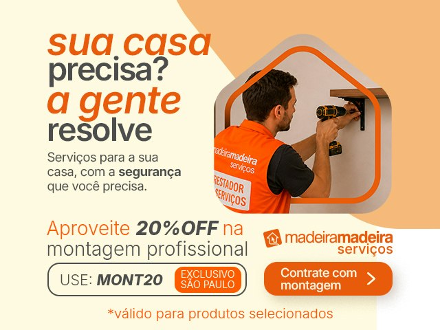MadeiraMadeira Serviços com cupom de 20%OFF em montagem + produto - MONT20 Mob
