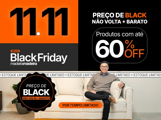 11.11 MÊS DA BLACK FRIDAY: 60% OFF Mob