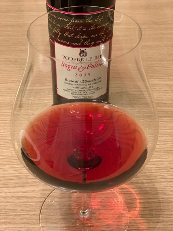 Podere le Ripi Sogni & Follia Rosso di Montalcino 2015  Podere le Ripi Sogni & Follia Rosso di Montalcino 2015