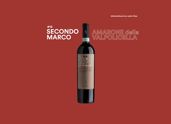 Drink with Certa #12: Secondo Marco's Amarone della Valpolicella Classico 2013
