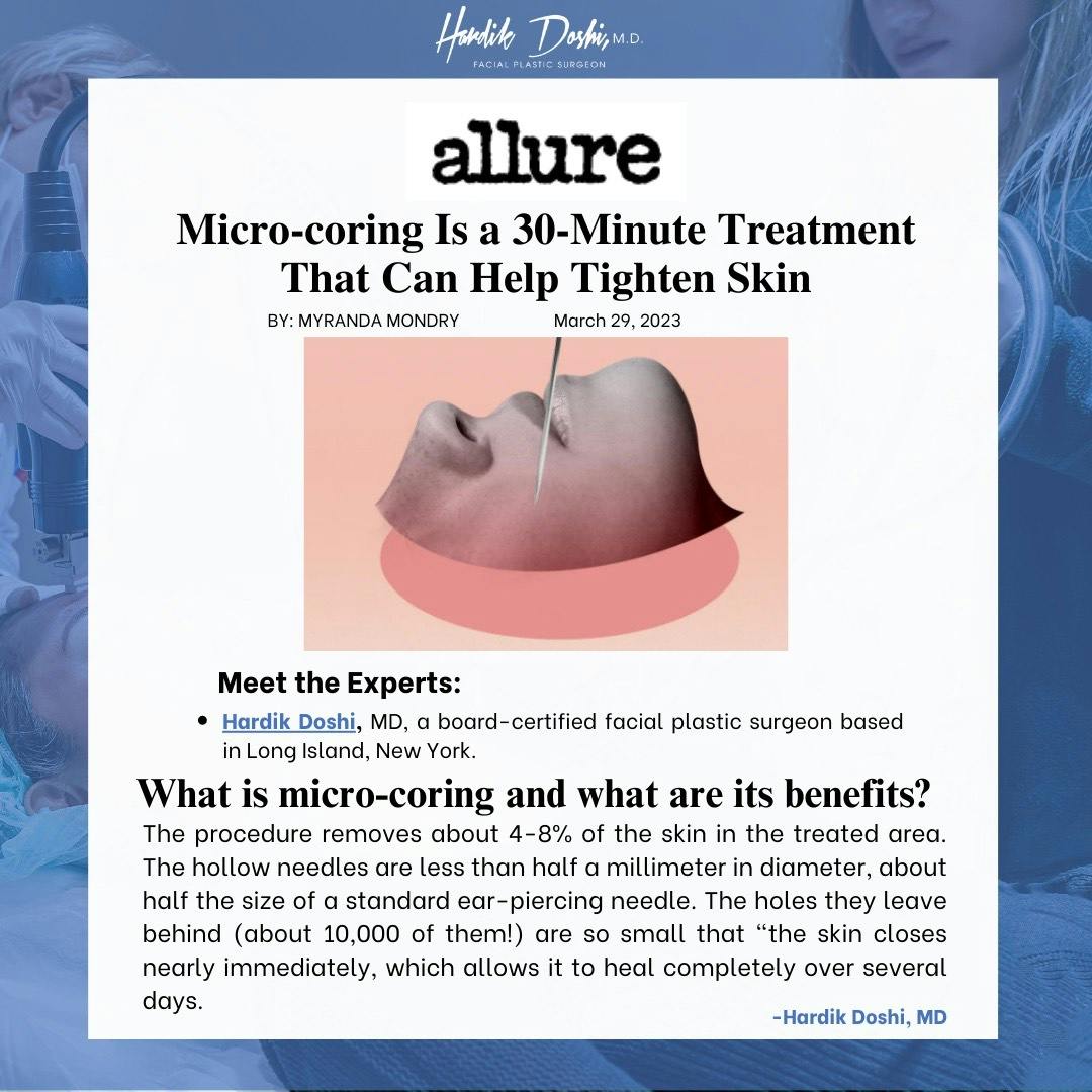 Micro-Coring Is a 30-Minute Treatment That Can Help Tighten Skin