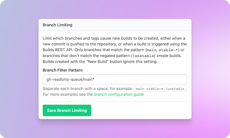 Include this Branch filter pattern in pipelines with branch limiting.