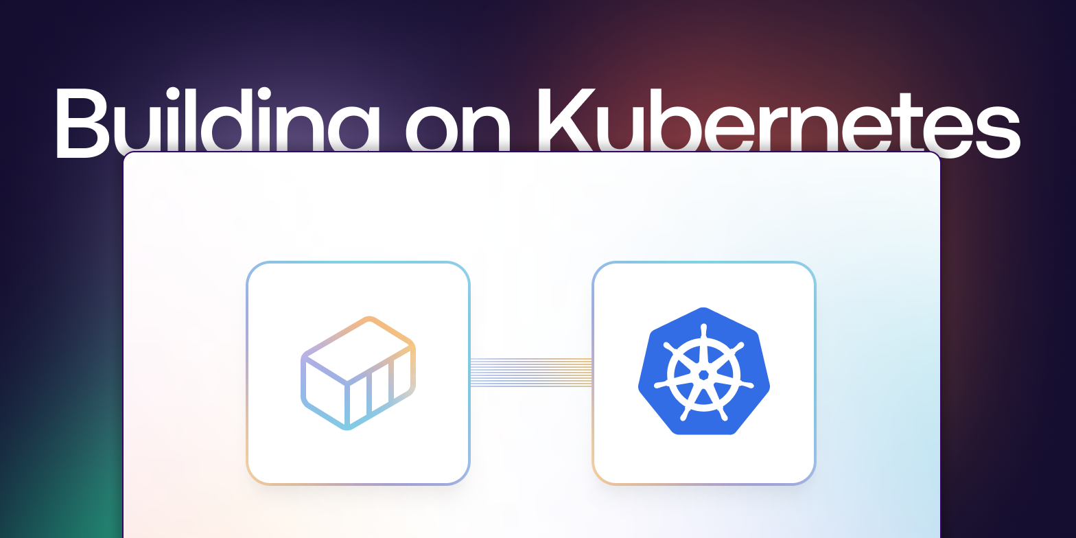 Building containers on Kubernetes: How to get unstuck