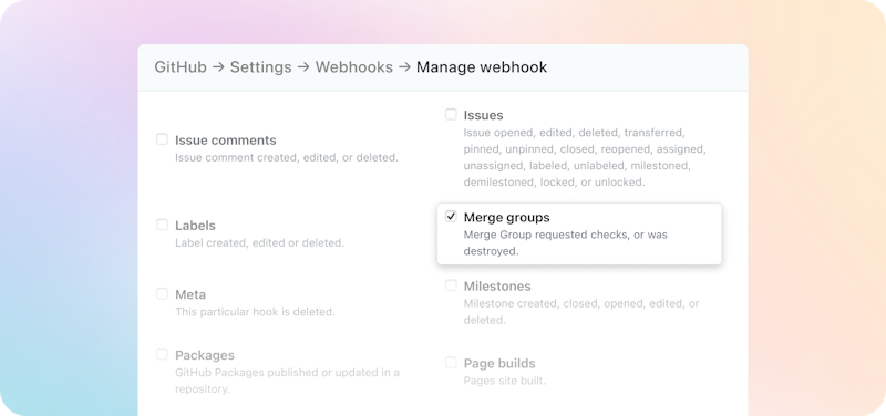 Check the merge groups option in your GitHub repo's webhooks settings