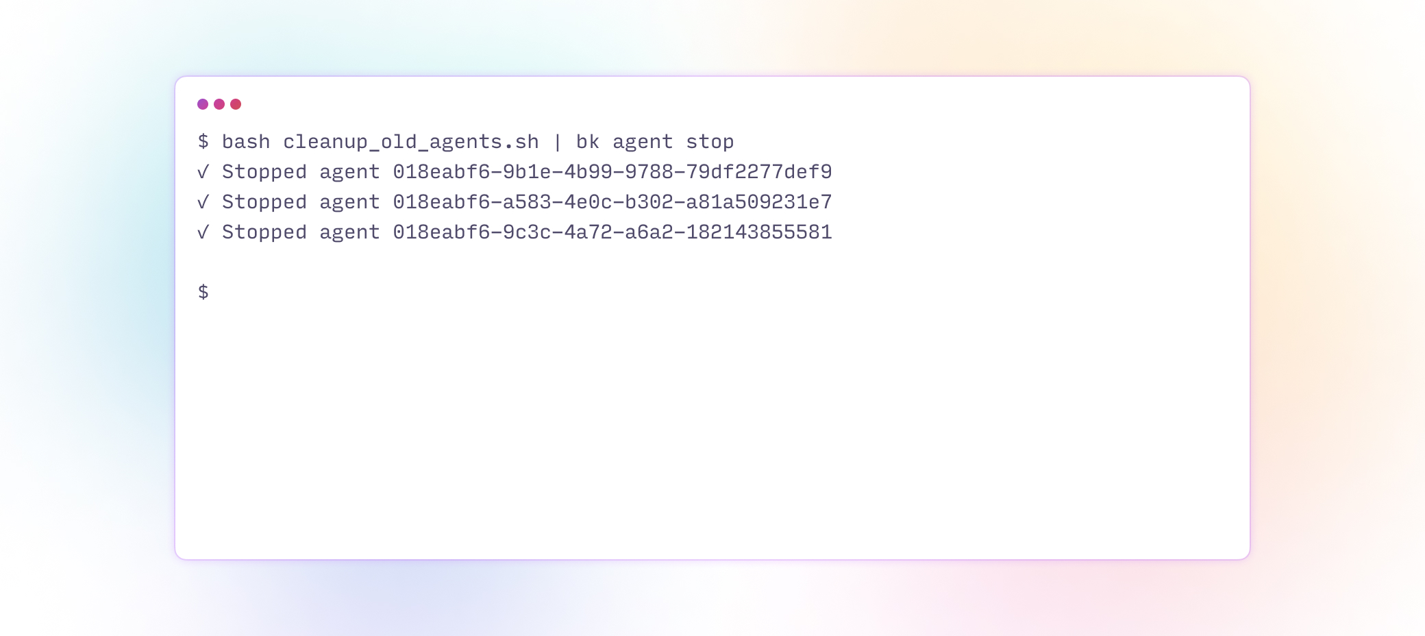 Manage your agents from the command line.