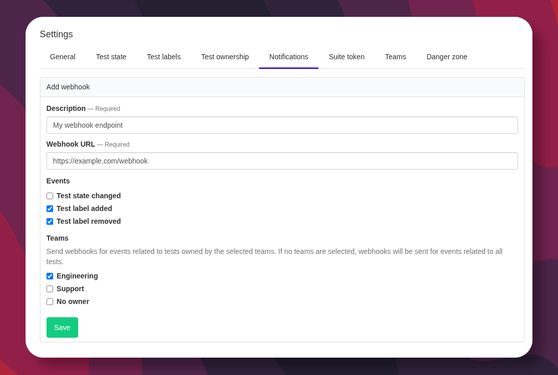 Screenshot of adding a new Test Engine webhook