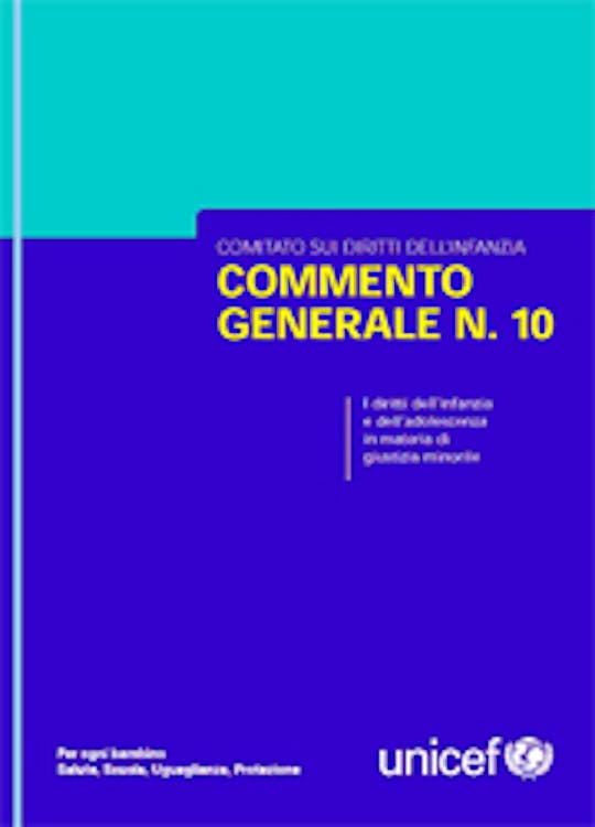 I diritti dell’infanzia e dell’adolescenza in materia di giustizia minorile