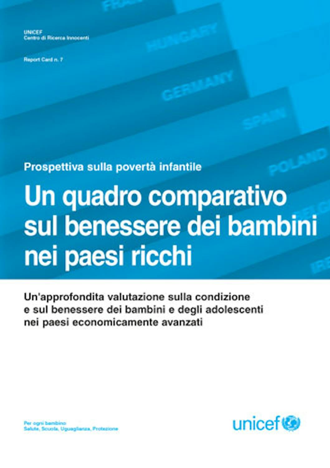 Un quadro comparativo sul benessere dei bambini nei paesi ricchi. Report card 7