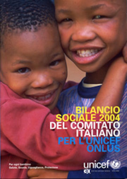 Bilancio sociale 2004 del Comitato Italiano per l'UNICEF