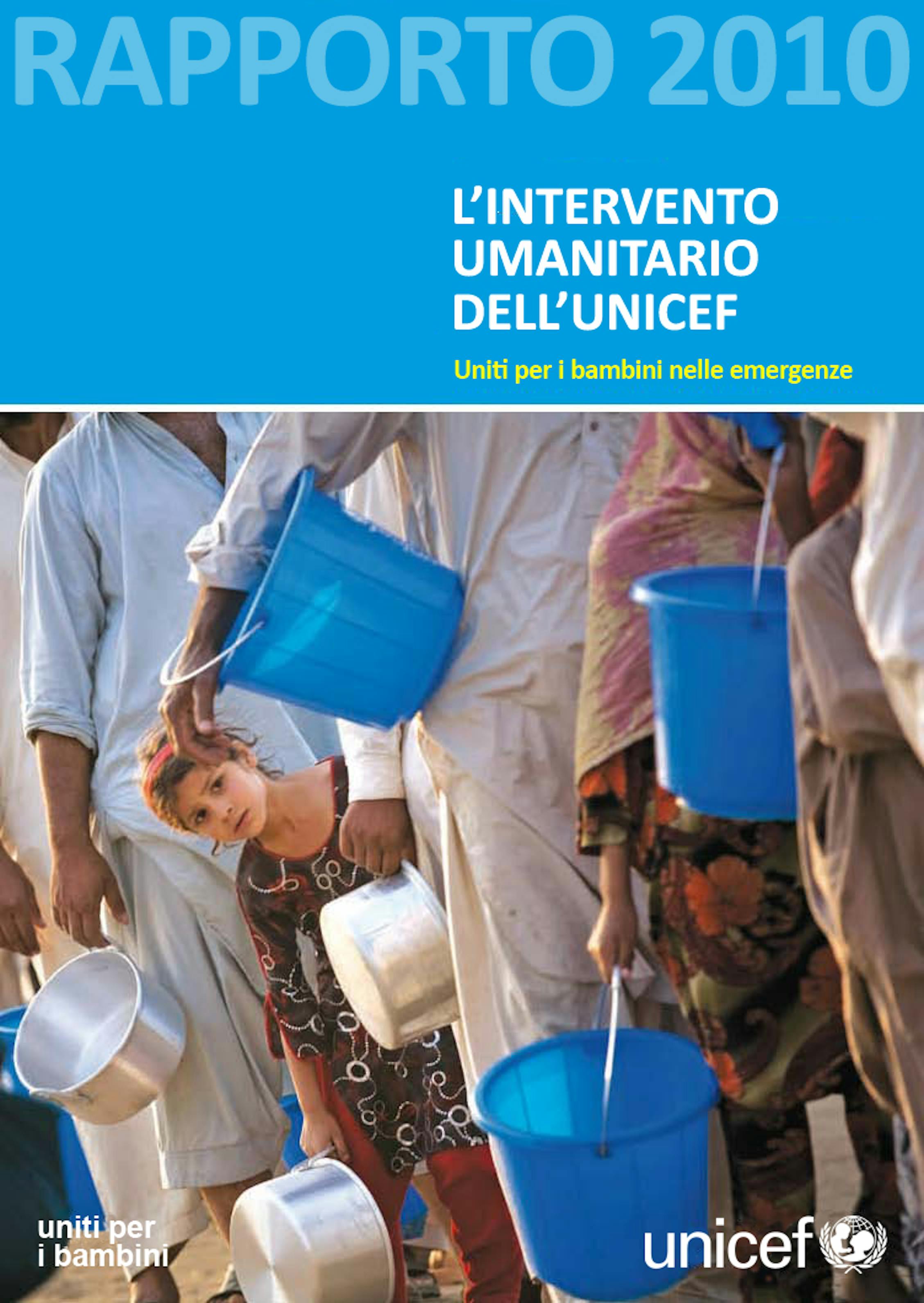 Rapporto sull'intervento umanitario 2010 dell'UNICEF