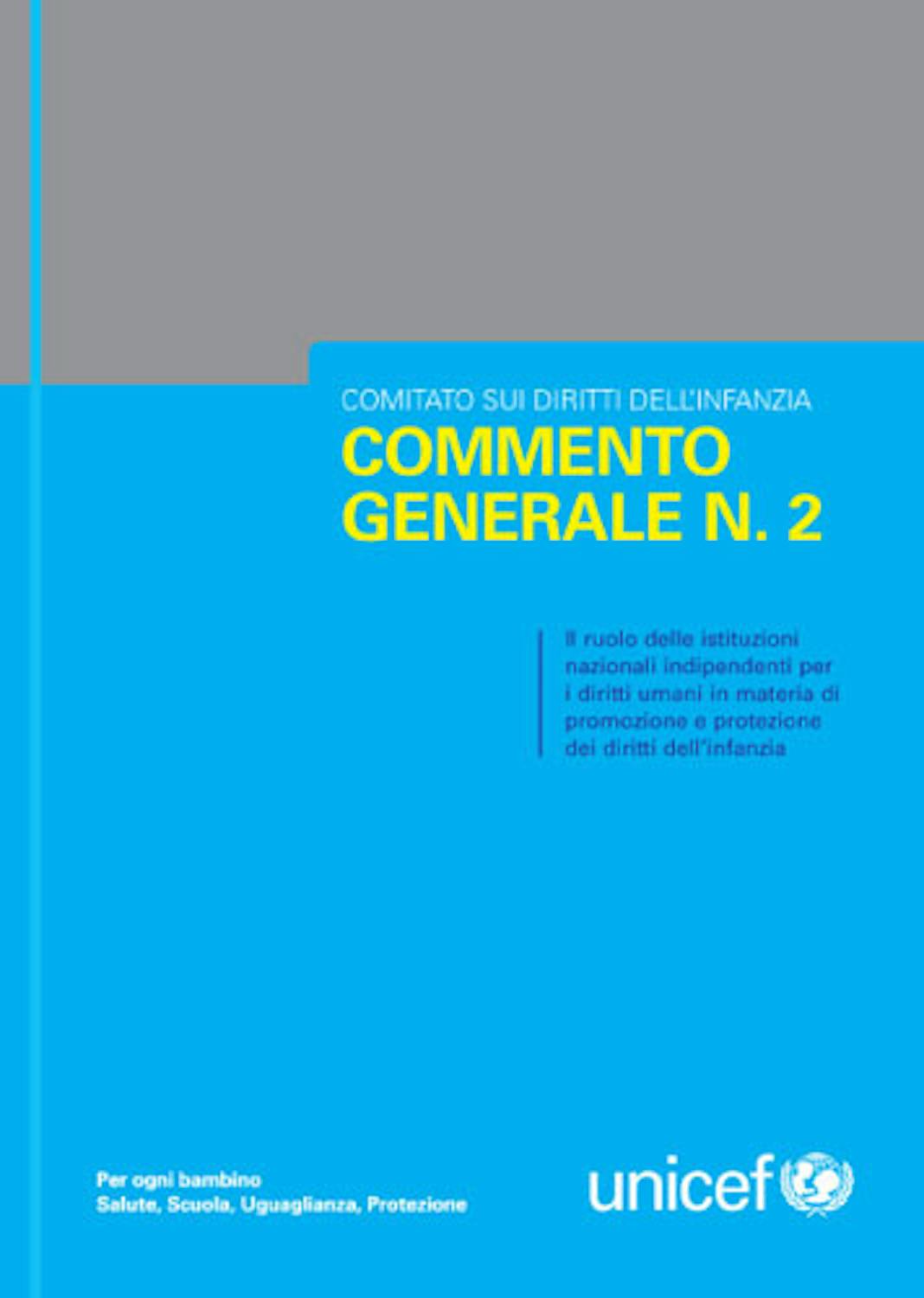 Il ruolo delle istituzioni nazionali indipendenti per i diritti umani in materia di promozione e protezione dei diritti dell'infanzia