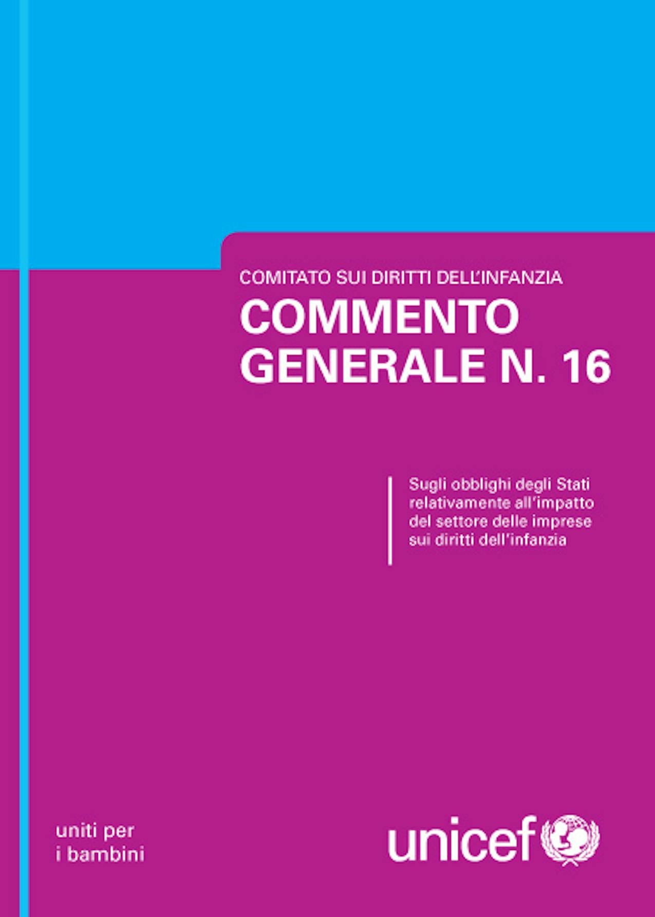 Gli obblighi degli Stati relativi all'impatto del settore delle imprese sui diritti dell'infanzia