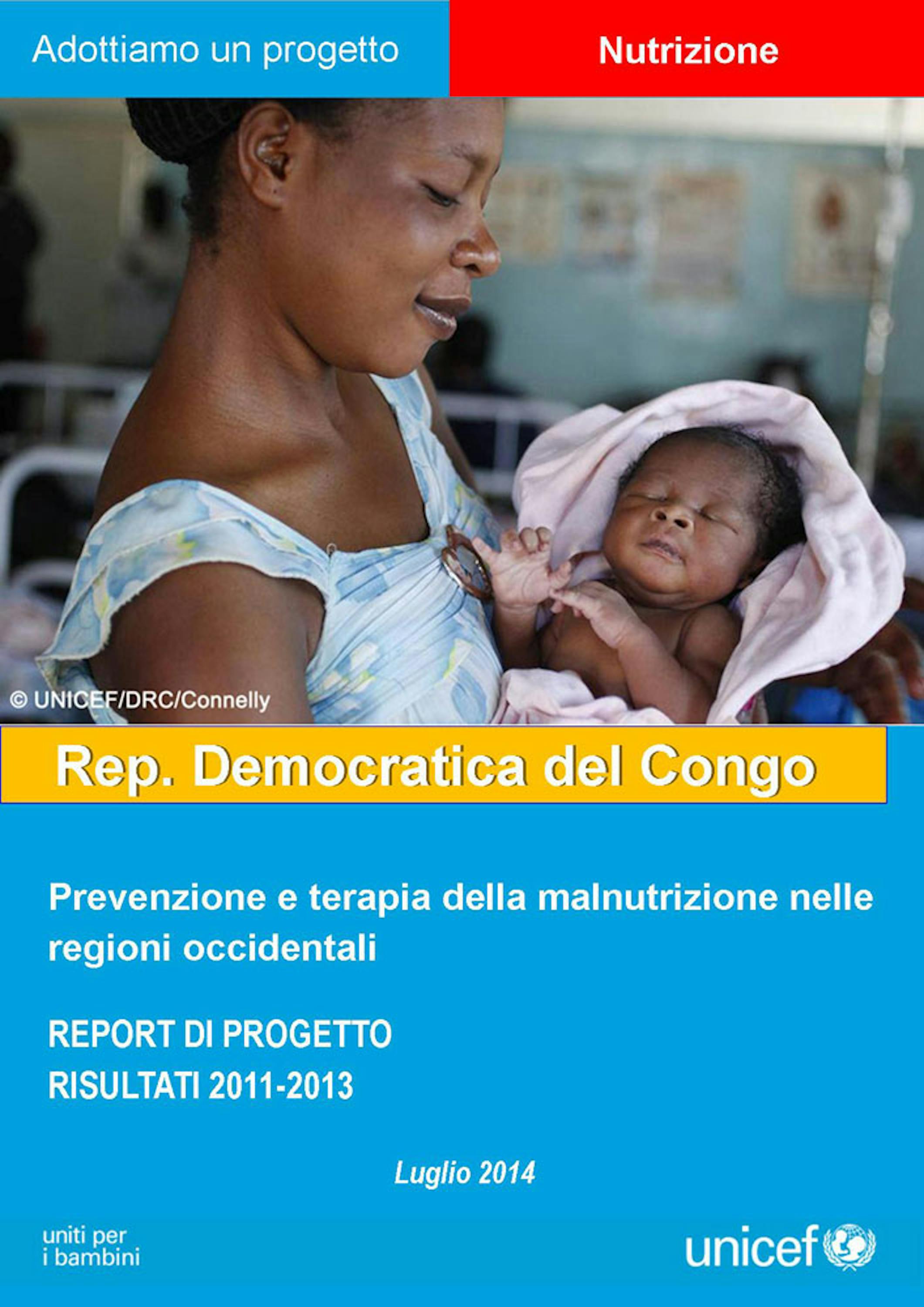 Report del progetto ''Prevenzione e terapia della malnutrizione infantile'' in Repubblica Democratica del Congo