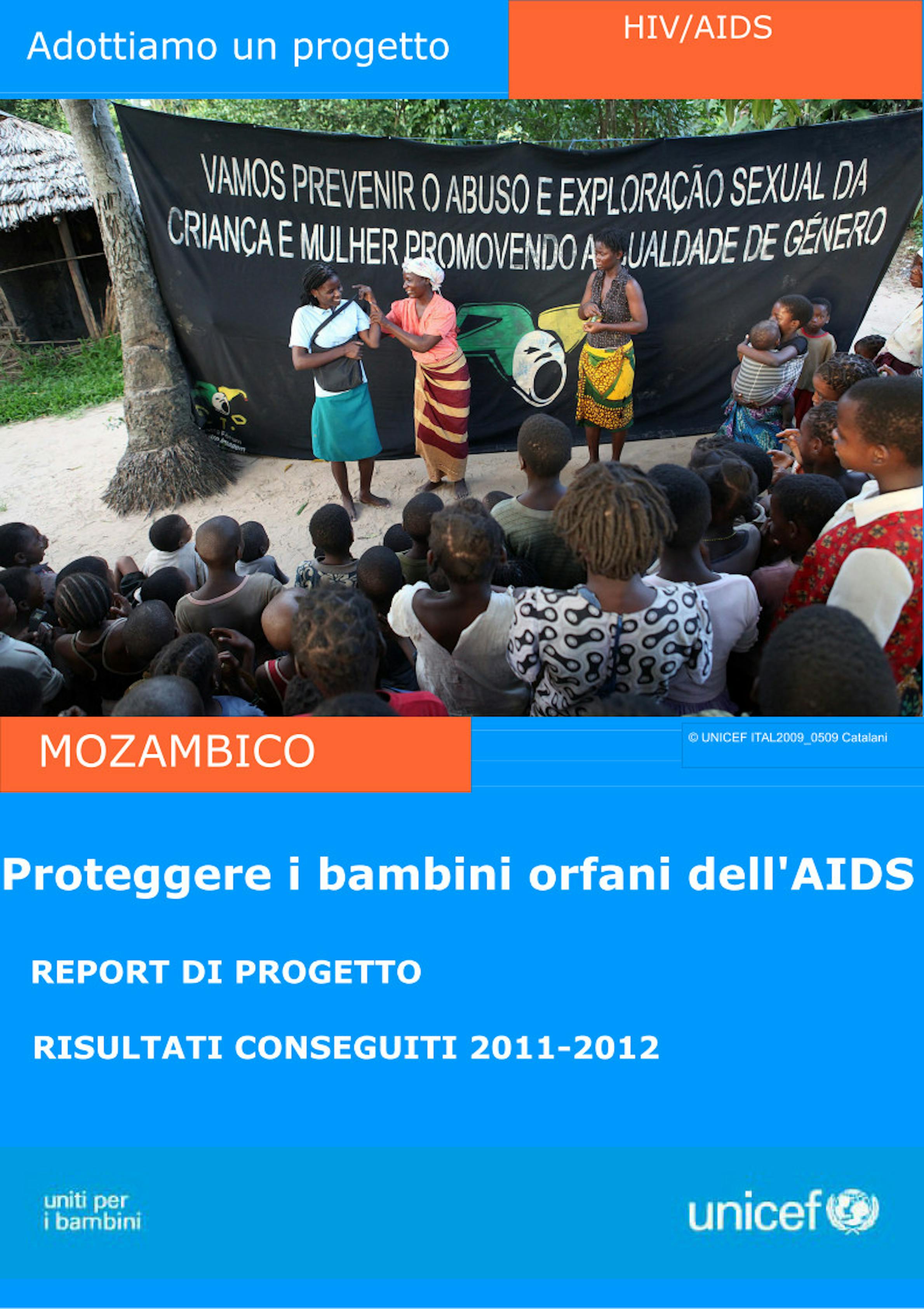 Report del progetto ''Proteggere i bambini orfani dell'AIDS'' in Mozambico