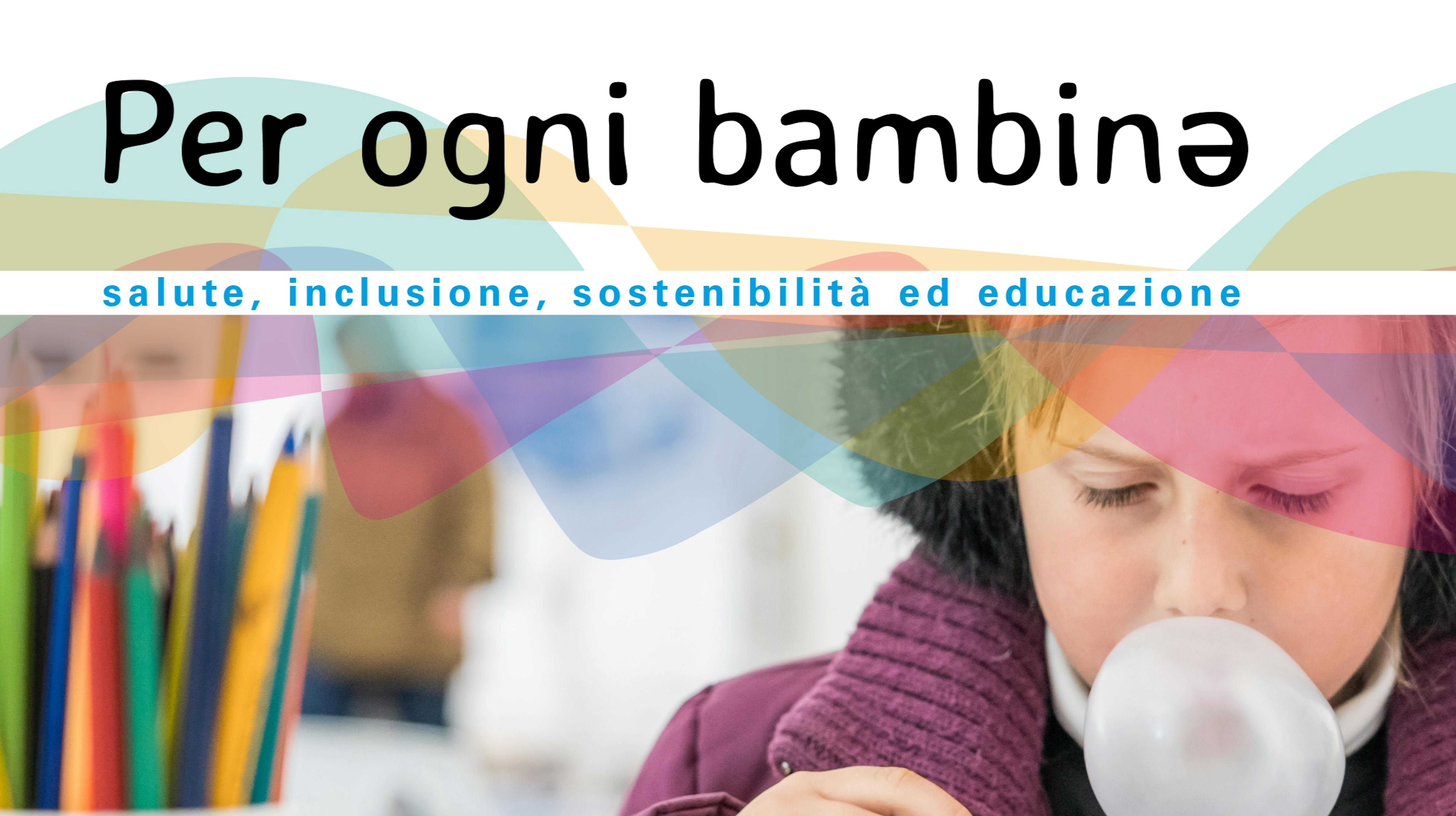 Per ogni bambin - 4 priorità UNICEF