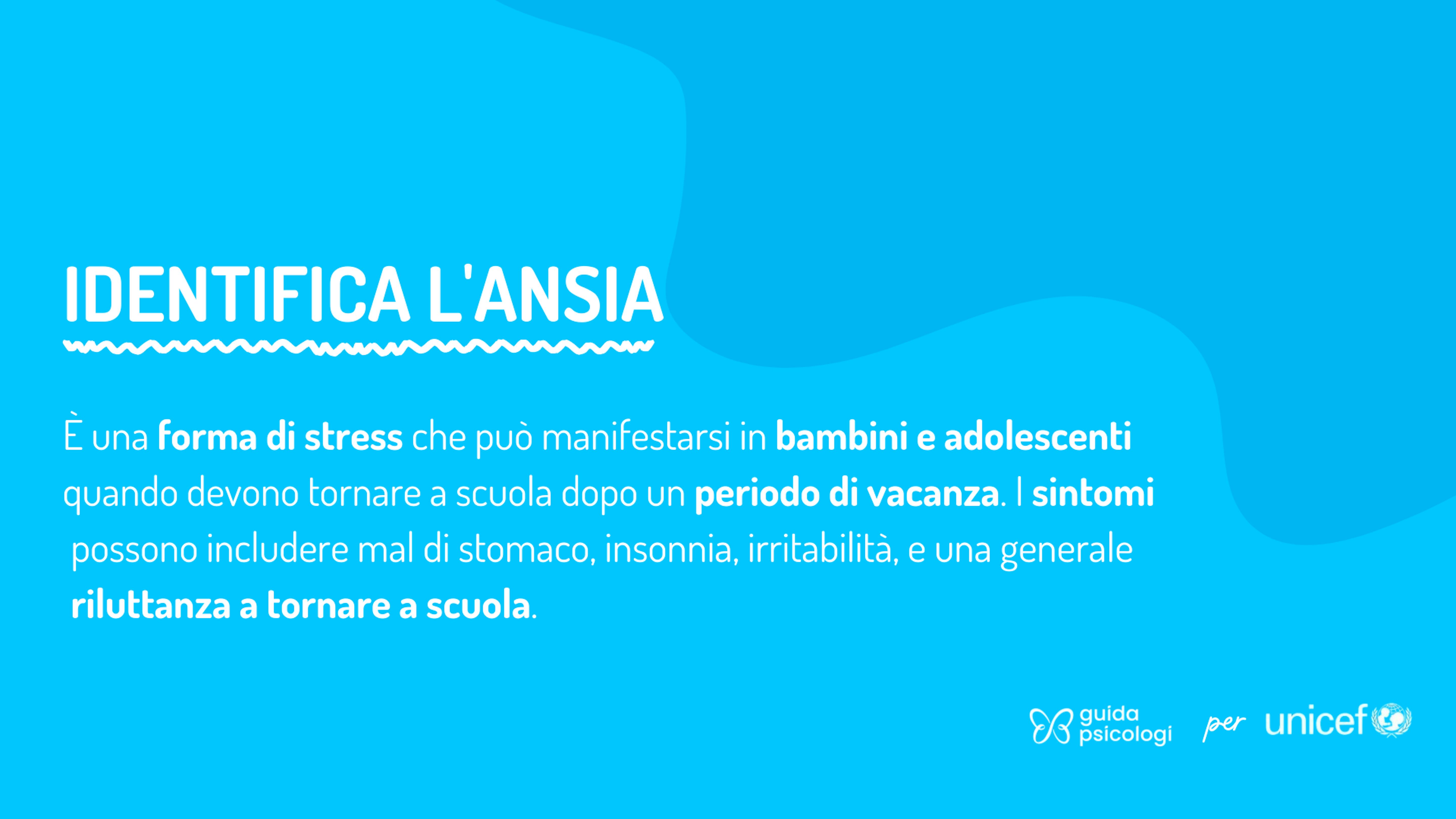 Identifica l'ansia. È una forma di stress che può manifestarsi in bambini e adolescenti quando devono tornare a scuola dopo un periodo di vacanza. I sintomi possono includere mal di stomaco, insonnia, irritabilità, e una generale riluttanza a tornare a scuola.
