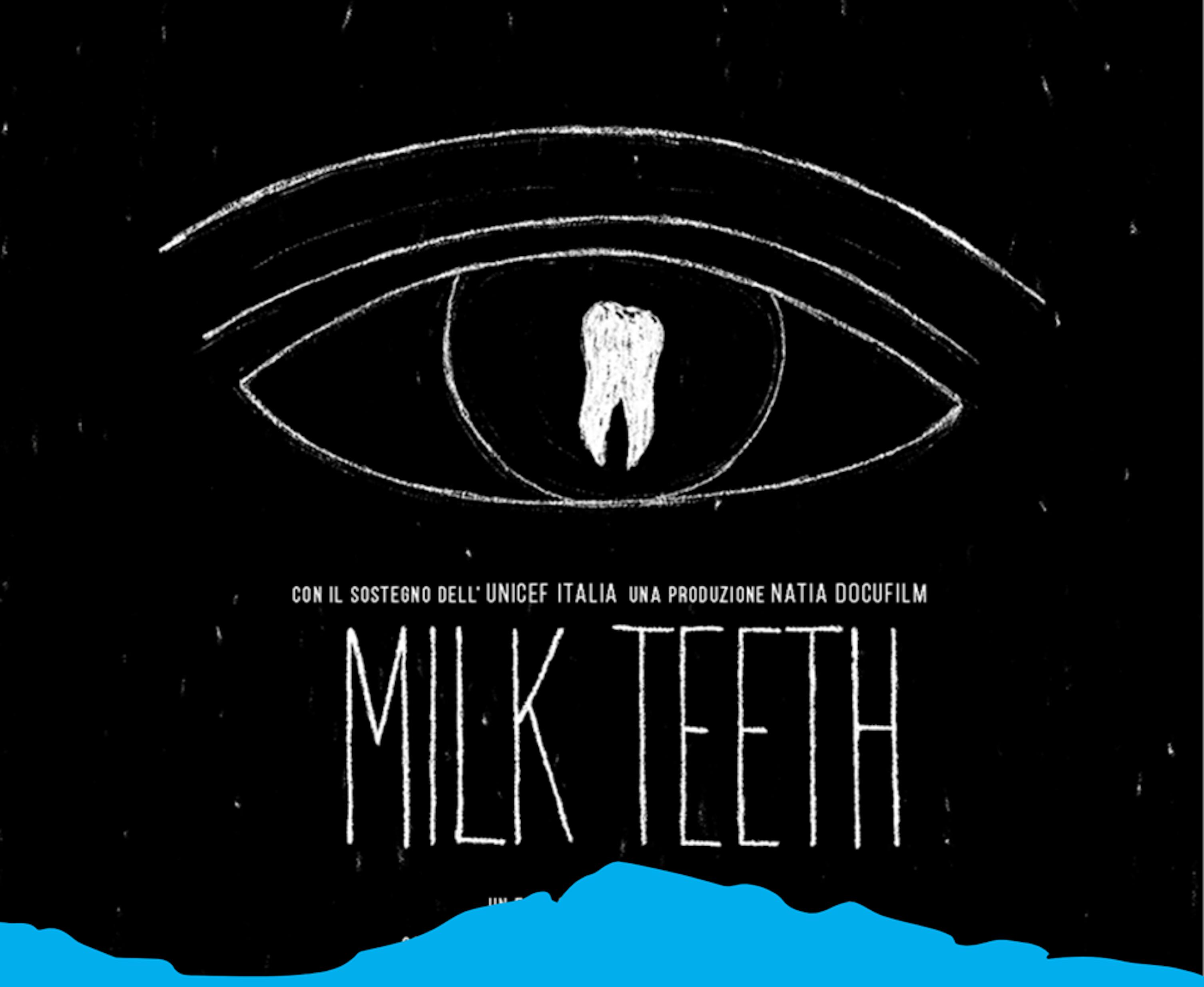 Milth Teeth