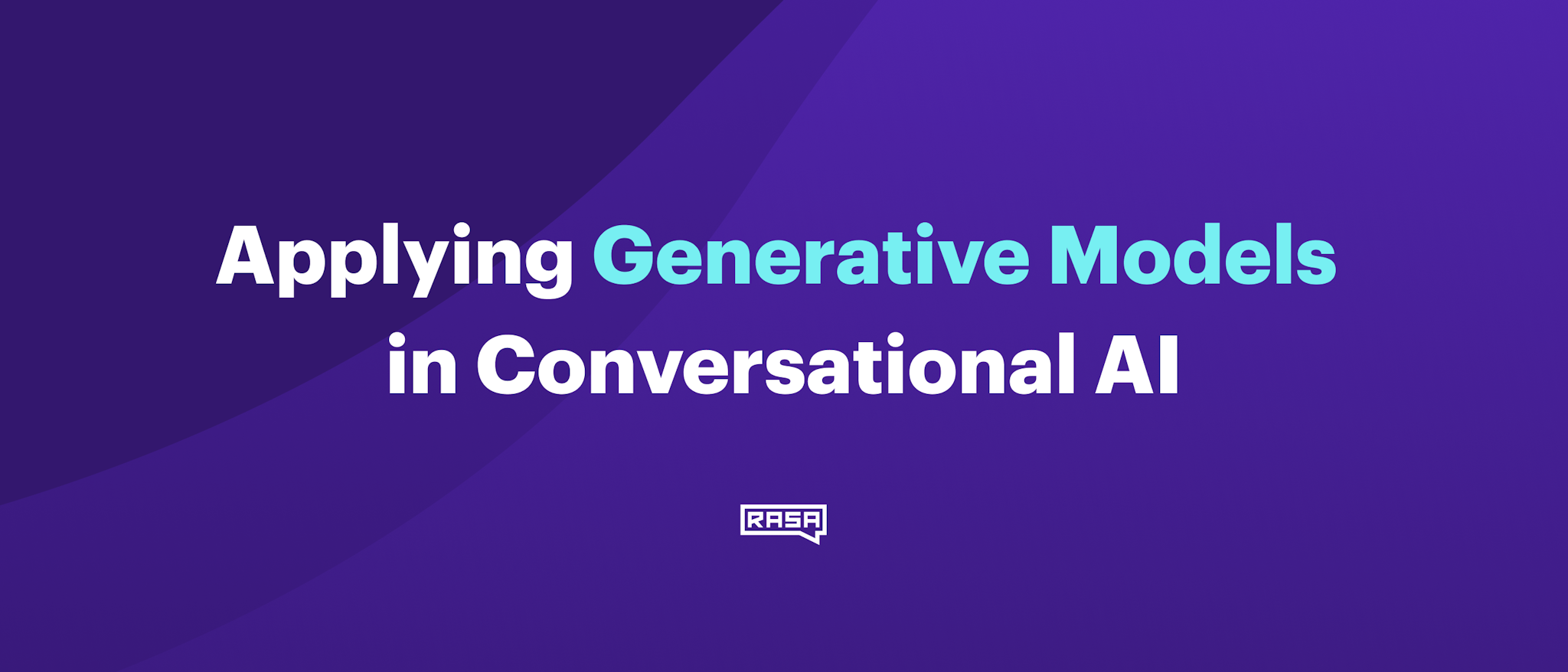 Applying Generative Models in Conversational AI