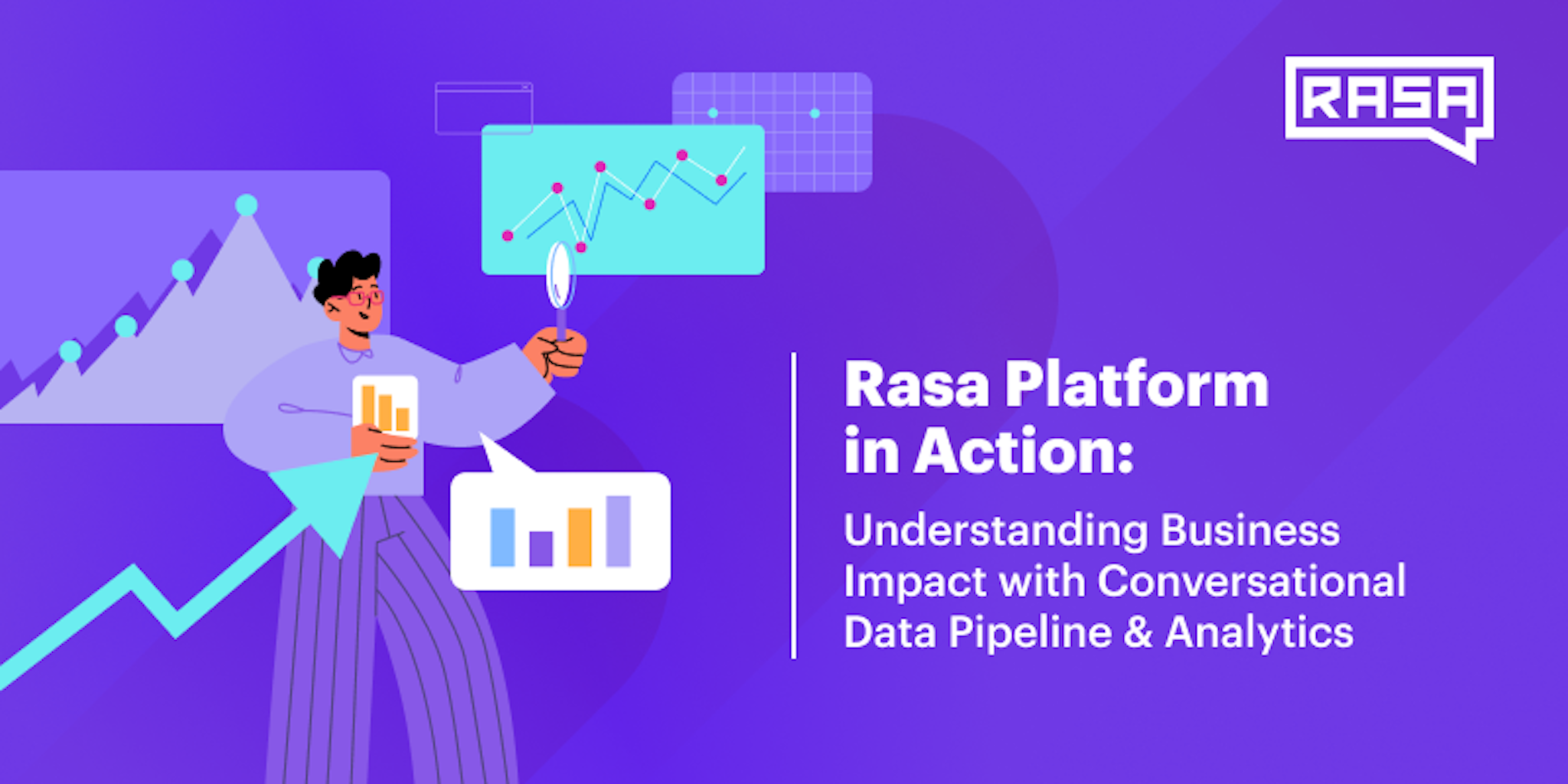 Rasa Platform in Action: Analytics Rasa Platform in Action: Analytics