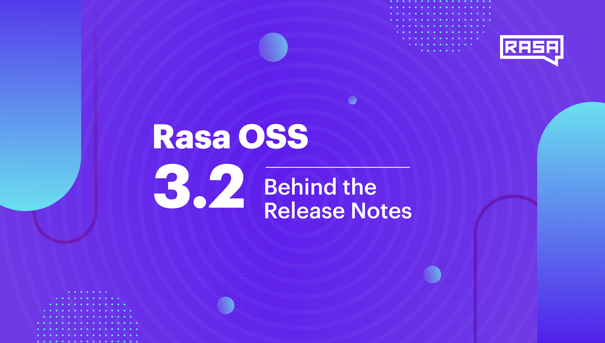 Rasa OSS 3.2 Rasa OSS 3.2