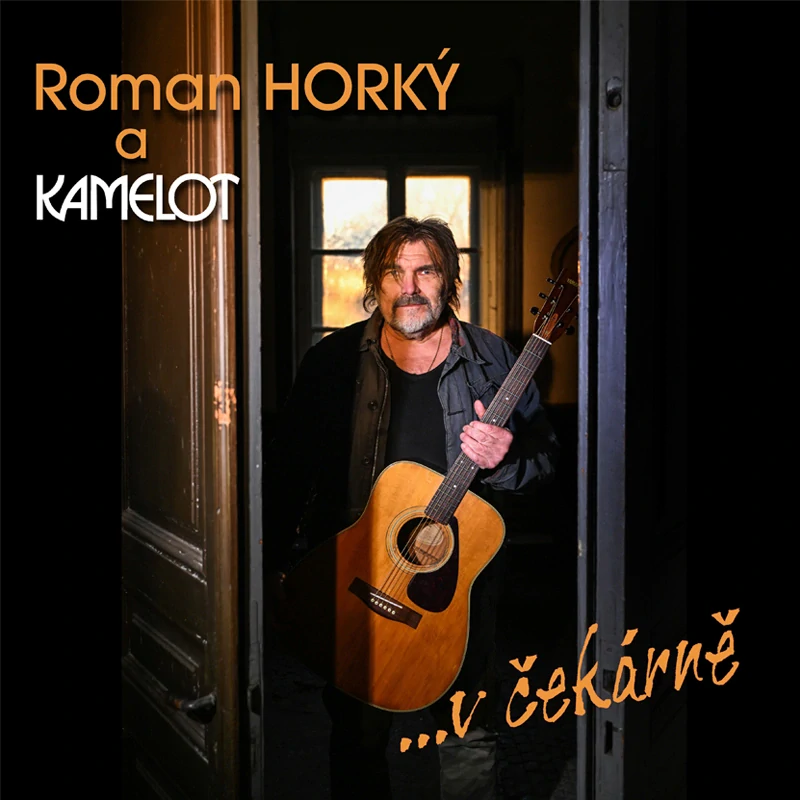 ROMAN HORKÝ A KAMELOT