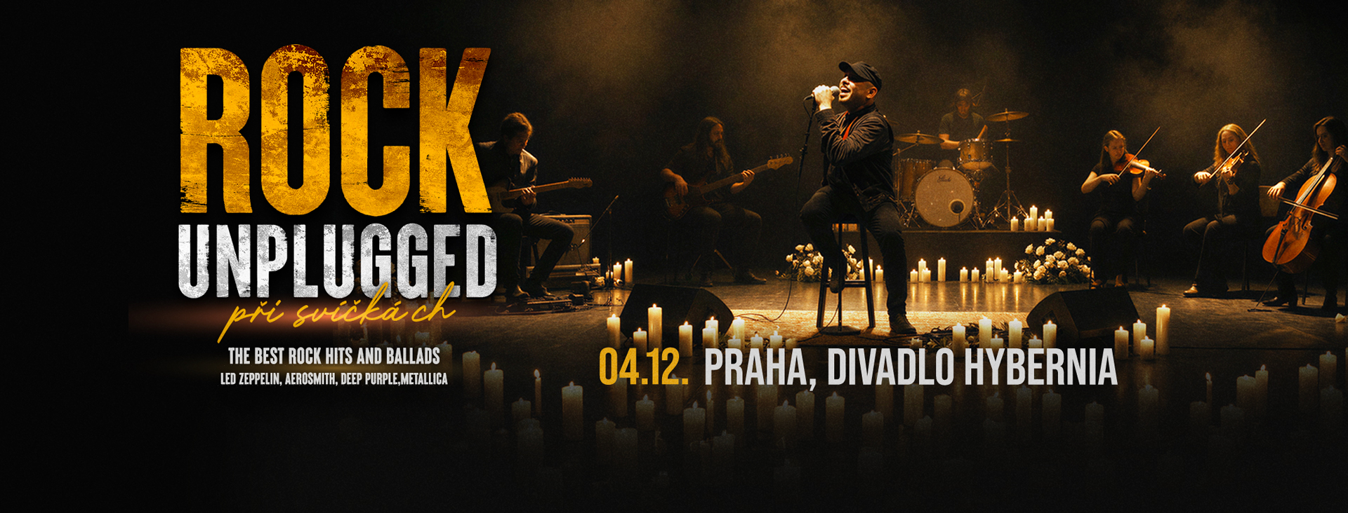 Rock Unplugged při svíčkách