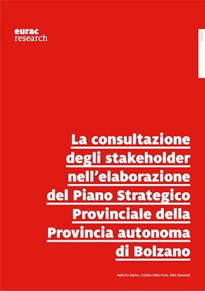 La consultazione degli stakeholder nell’elaborazione del Piano Strategico Provinciale della Provincia autonoma di Bolzano