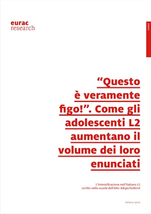 "Questo è veramente figo!". Come gli adolescenti L2 aumentano il volume dei loro enunciati